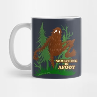 Something is Afoot Bigfoot Pun Mug